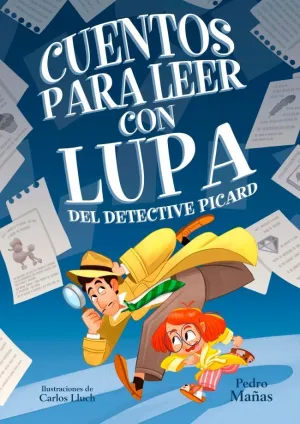 CUENTOS PARA LEER CON LUPA DEL DETECTIVE PICARD 1 - CUENTOS PARA LEER CON LUPA D