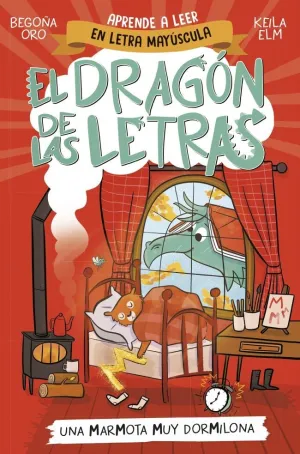 EL DRAGÓN DE LAS LETRAS 5 - UNA MARMOTA MUY DORMILONA