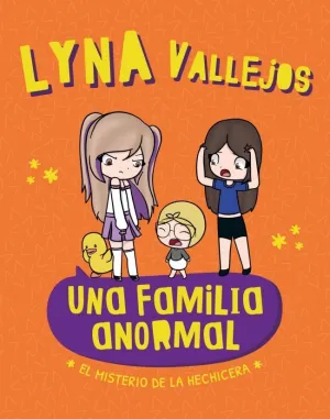 Una Familia Anormal - el Misterio de la Hechicera