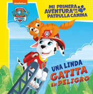Mi Primera Aventura con la Patrulla Canina Paw Patrol - una Linda Gatita en Pe