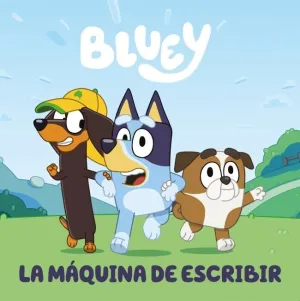 Bluey. Un Cuento 12 - la Máquina de Escribir (Edición en Español)