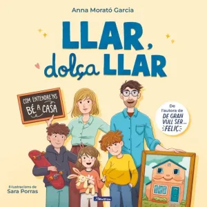 LLAR, DOLÇA LLAR LLAR, DOLÇA LLAR