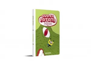 Superpatata 9 - Els Perillosos Capricis de L'augusta Calerons (Part 2) (Nova Edi
