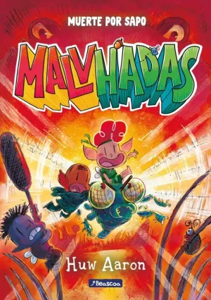 Malvhadas 2. Muerte por Sapo
