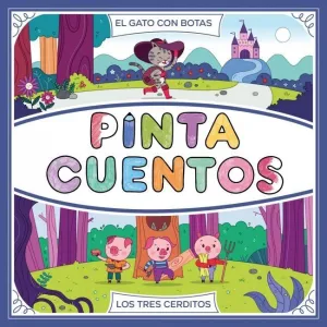 Pintacuentos - los Tres Cerditos - el Gato con Botas