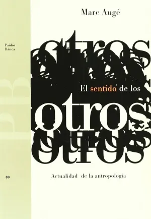 El Sentido de los Otros