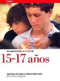 COMPRENDIENDO A TU HIJO DE 15-17 AÑOS