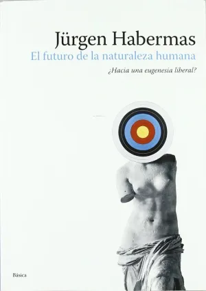 El Futuro de la Naturaleza Humana