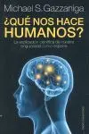 ¿Qué nos Hace Humanos?