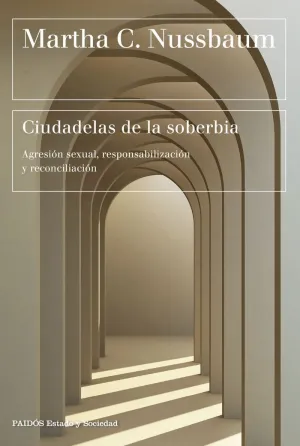CIUDADELAS DE LA SOBERBIA CIUDADELAS DE LA SOBERBIA