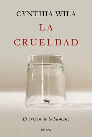 La Crueldad