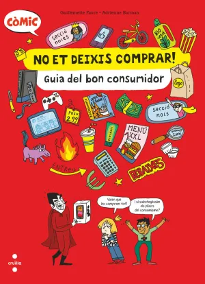 C- NO ET DEIXIS COMPRAR! GUIA DEL BON CONSUMIDOR.