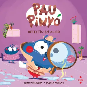 PAU PINYÓ. DETECTIU EN ACCIÓ