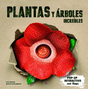 Plantas y Árboles Increíbles