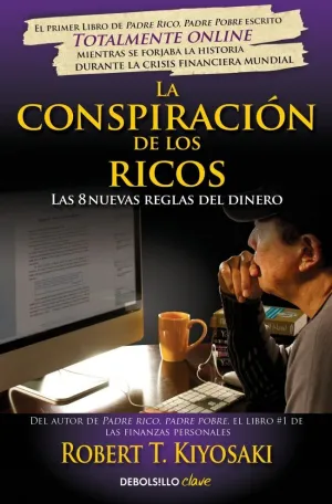 LA CONSPIRACIÓN DE LOS RICOS