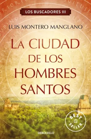 LA CIUDAD DE LOS HOMBRES SANTOS (LOS BUSCADORES 3)