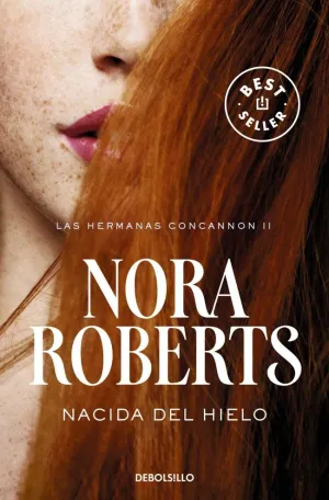 NACIDA DEL HIELO (LAS HERMANAS CONCANNON 2)