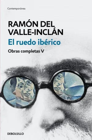EL RUEDO IBÉRICO (OBRAS COMPLETAS VALLE-INCLÁN 5)