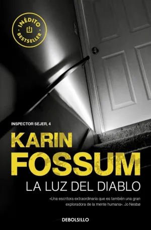 LA LUZ DEL DIABLO (INSPECTOR SEJER 4)