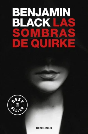 LAS SOMBRAS DE QUIRKE (QUIRKE 7)