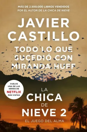 TODO LO QUE SUCEDIÓ CON MIRANDA HUFF