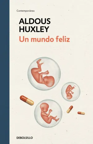 UN MUNDO FELIZ (EDICIÓN ESPECIAL EN TAPA DURA)