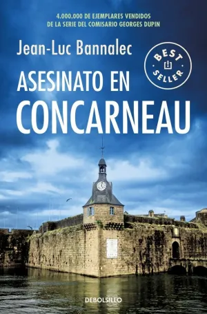 ASESINATO EN CONCARNEAU (COMISARIO DUPIN 8) ASESINATO EN CONCARNEAU (COMISARIO DUPIN 8)