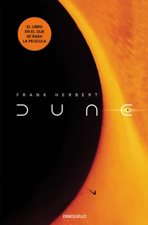 DUNE (NUEVA EDICIÓN) (LAS CRÓNICAS DE DUNE 1) DUNE (NUEVA EDICIÓN) (LAS CRÓNICAS DE DUNE 1)