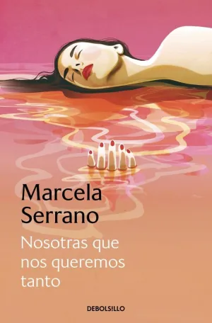 NOSOTRAS QUE NOS QUEREMOS TANTO