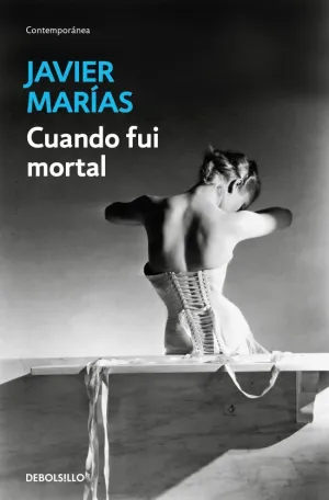 CUANDO FUI MORTAL