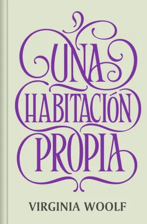 UNA HABITACIÓN PROPIA (EDICIÓN ESPECIAL EN TAPA DURA)