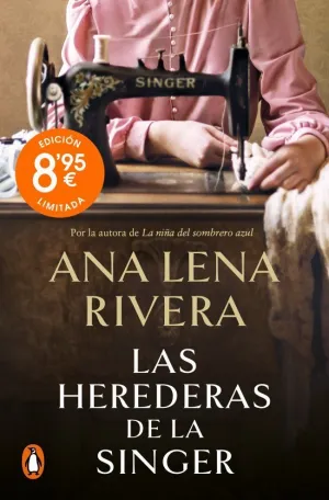 Las Herederas de la Singer (Edición Limitada)