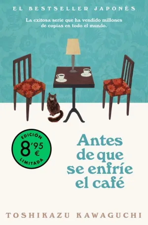 ANTES DE QUE SE ENFRÍE EL CAFÉ (EDICIÓN LIMITADA)