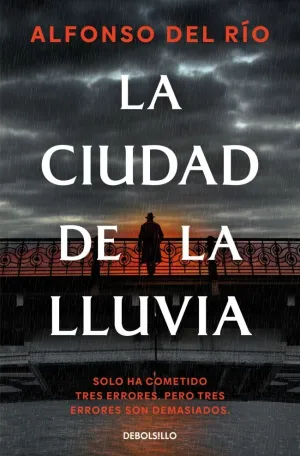 LA CIUDAD DE LA LLUVIA