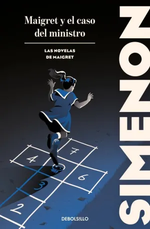 Maigret y el Caso del Ministro (Las Novelas de Maigret)