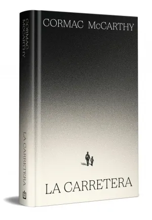 La Carretera (Edición Especial en Tapa Dura)
