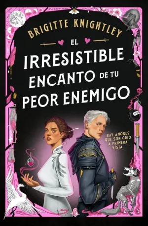 El Irresistible Encanto de tu Peor Enemigo