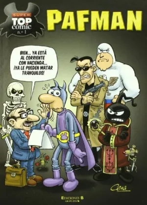 SÚPER TOP CÓMIC PAFMAN 1 - PAFMAN REDEVUELVE  LA NOCHE DE LOS VIVOS MURIENTES 
