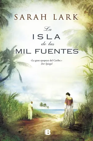 La Isla de las Mil Fuentes (Serie del Caribe 1)