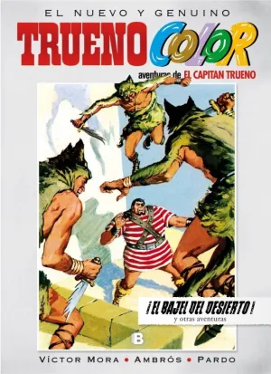 TRUENO COLOR 11 - ¡EL BAJEL DEL DESIERTO! Y OTRAS AVENTURAS DE EL CAPITÁN TRUENO
