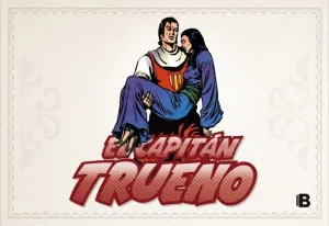 EL CAPITÁN TRUENO [EDICIÓN FACSÍMIL DE COLECCIÓN] 9 - VENENO PARALIZANTE (FASCÍC