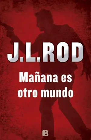 MAÑANA ES OTRO MUNDO (SERIE PAT MACMILLAN 2)