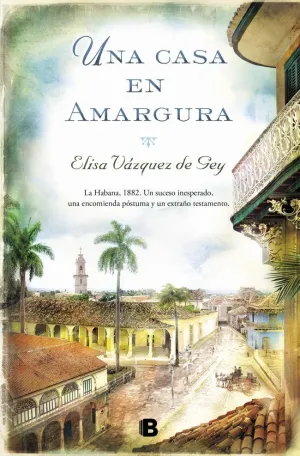 Una Casa en Amargura