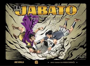 LAS NUEVAS AVENTURAS DE EL JABATO 4 - ¡TRAICIÓN EN RODAS!