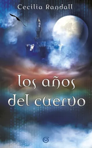 Los Años del Cuervo (Las Tormentas del Tiempo 3)