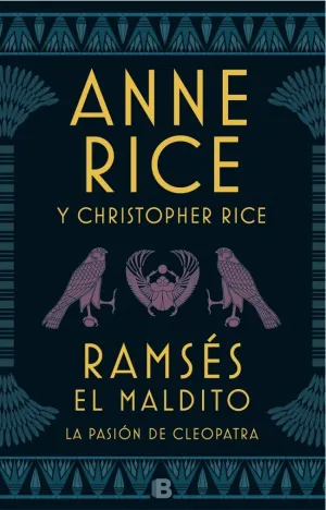RAMSÉS EL MALDITO - LA PASIÓN DE CLEOPATRA