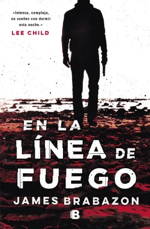 EN LA LÍNEA DE FUEGO
