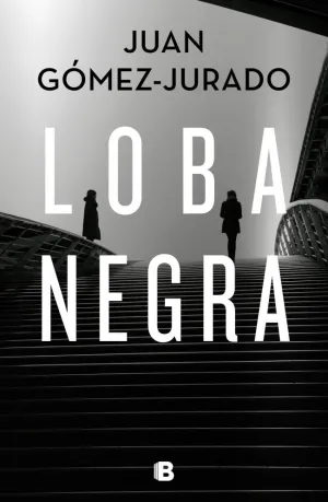 LOBA NEGRA (ANTONIA SCOTT 2) LOBA NEGRA (ANTONIA SCOTT 2)