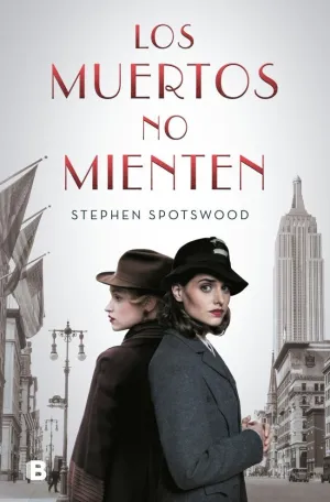 LOS MUERTOS NO MIENTEN LOS MUERTOS NO MIENTEN