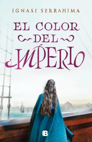 EL COLOR DEL IMPERIO EL COLOR DEL IMPERIO